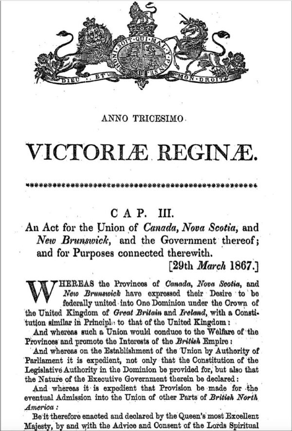 1867 – The British North America Act – O Canada Test